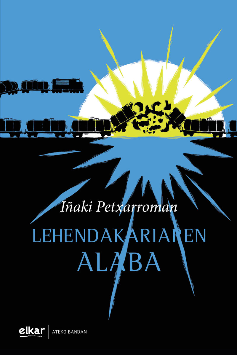 Iñaki Petxarroman Gutierrez: Lehendakariaren alaba (Euskara language, Elkar)