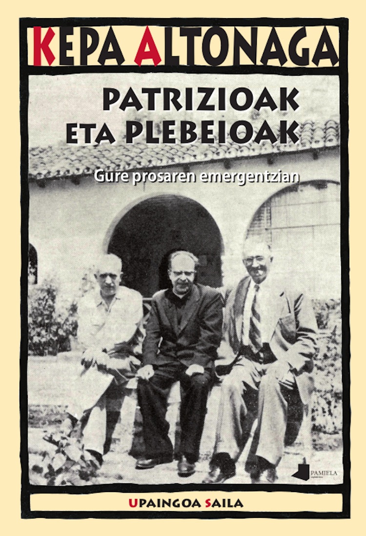 Kepa Altonaga Sustatxa: Patrizioak eta plebeioak (Paperback, Euskara language, 2025, Pamiela)