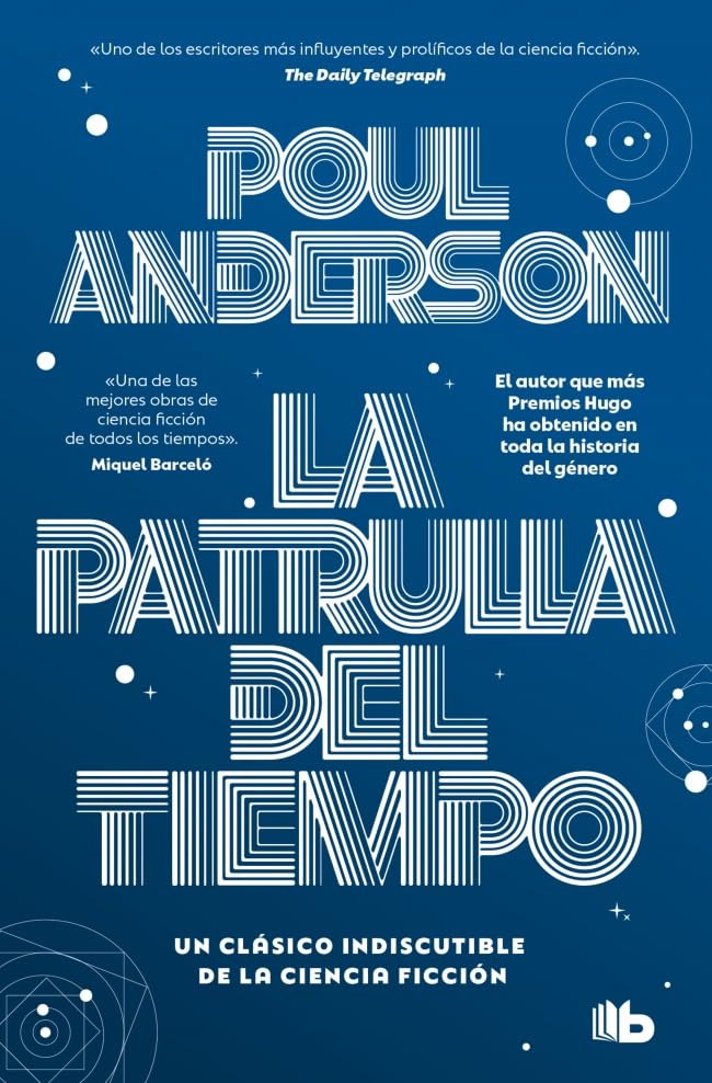 Poul Anderson, Pedro Jorge Romero: La patrulla del tiempo (Paperback, gaztelania language, 2025, Penguin Random House)