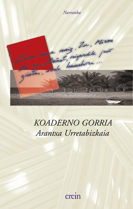 Arantxa Urretabizkaia Bejarano: Koaderno gorria (Euskara language, 1998, Erein)