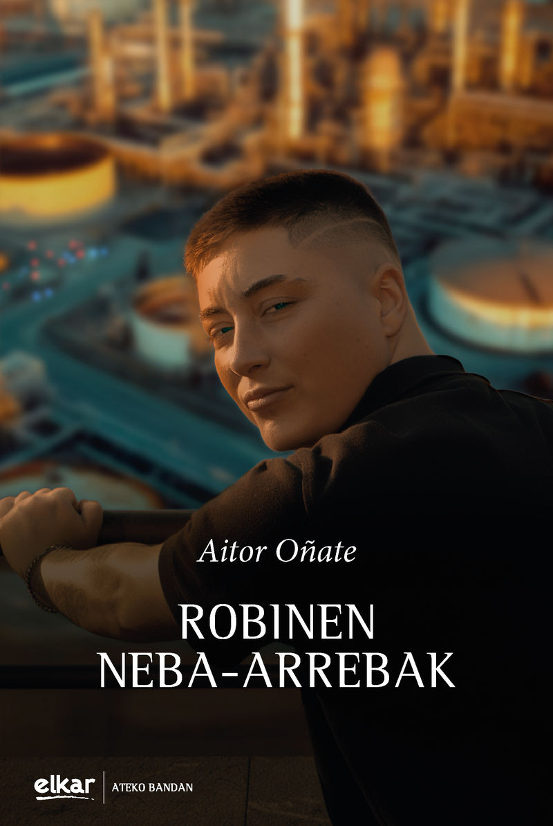 Aitor Oñate Gardeazabal: Robinen neba-arrebak (Paperback, Euskara language, 2026, Elkar)