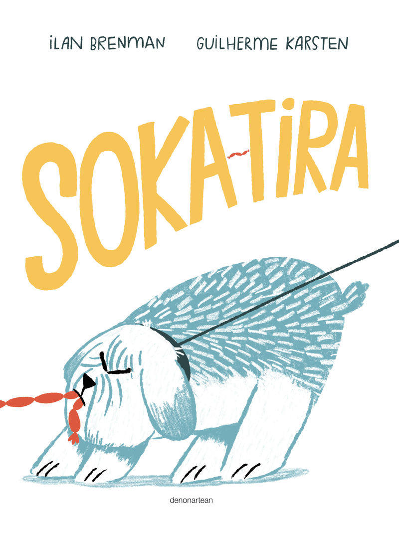 Ilan Brenman, Guilherme Karsten: Sokatira (Euskara language, Denonartean)