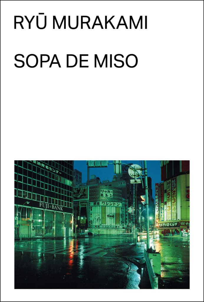 Montes, Jaime: Sopa de miso (Paperback, gaztelania language, 2024, Malas Tierras)