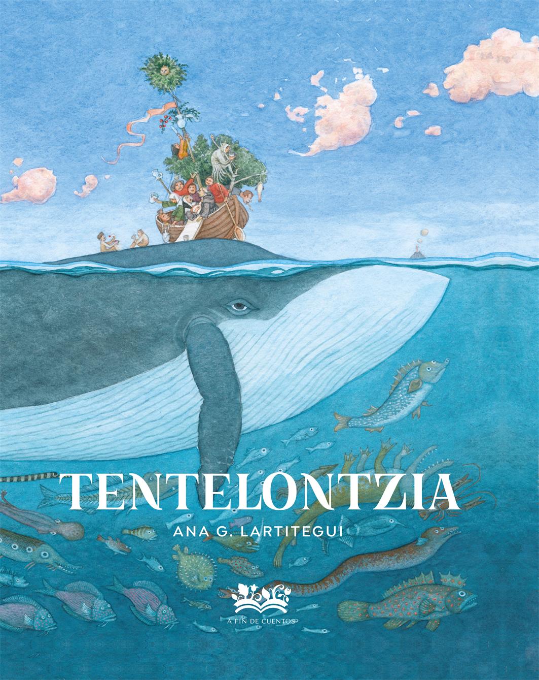Ana González Lartitegui, Juan Kruz Igerabide: Tentelontzia (Euskara language, A fin de cuentos)