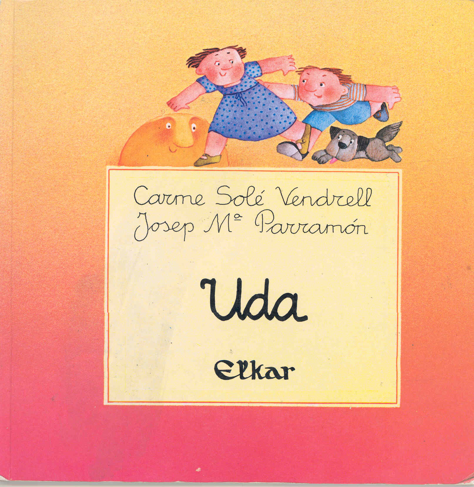Josep M. Parramón, Carme Solé Vendrell, Joxan Ormazabal Berasategi: Uda (Euskara language, Elkar)