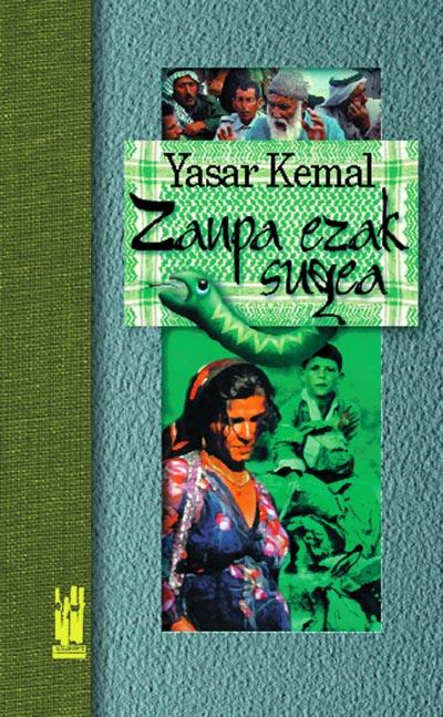 Yasar Kemal: Zanpa ezak sugea (Euskara language, Txalaparta)